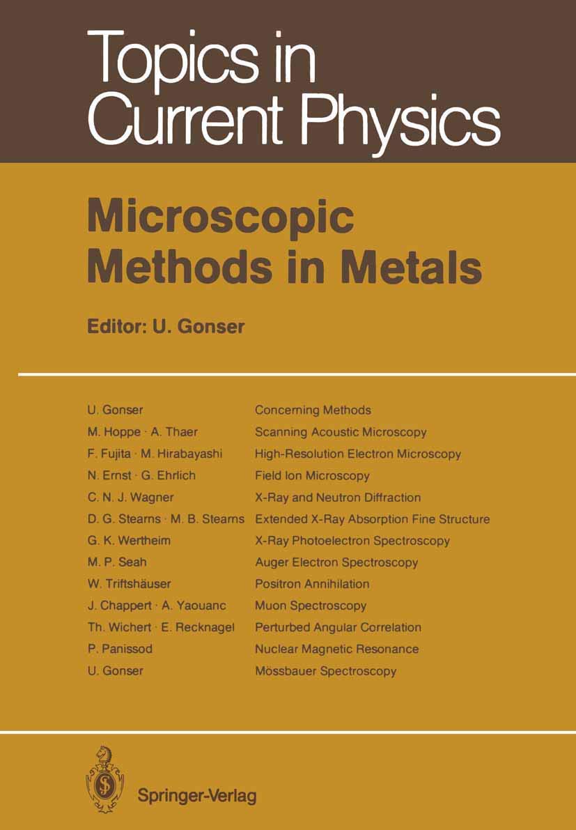 microscopic methods in metals 1st edition gonser, ulrich [editor] 3642465730, 9783642465734