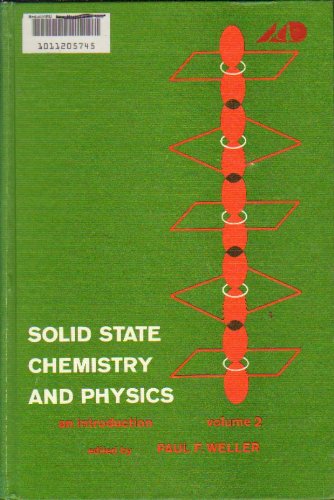 solid state chemistry and physics an introduction paul f. weller 0824760263, 9780824760267