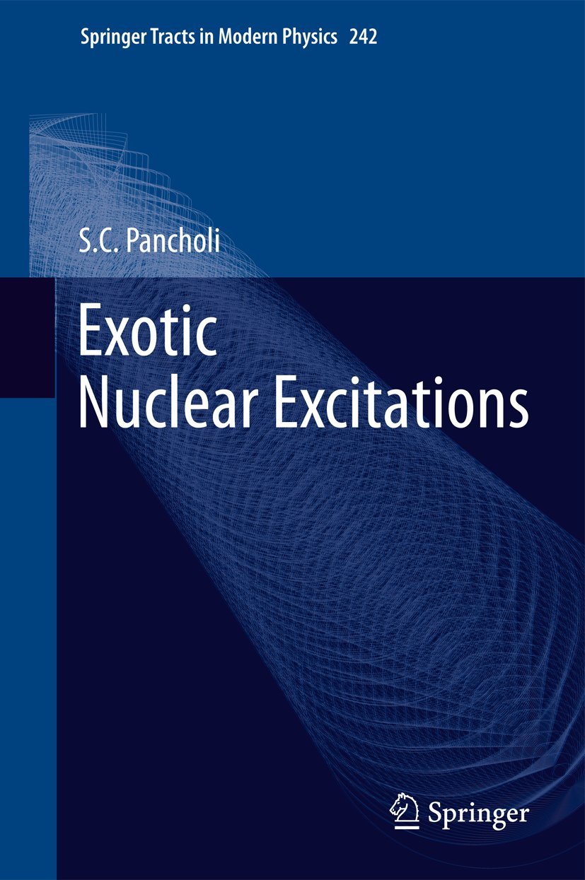 exotic nuclear excitations 2011 edition pancholi, s.c. 1461428505, 9781461428503