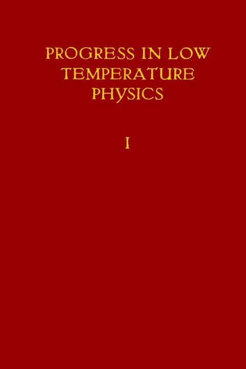 progress in low temperature physics v1 volume 1 1st edition gorter, c j 0444533079, 9780444533074