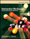 interactive mechanics an interactive physics workbook macintosh version 1st edition garcia, alejandro l.