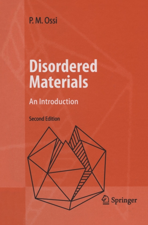 disordered materials an introduction 2nd edition ossi, paolo m. 3540296107, 9783540296102