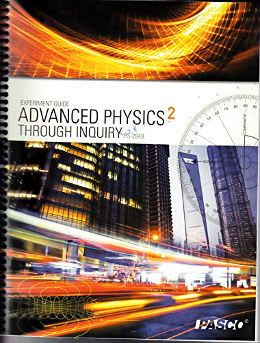 advanced physics 2 through inquiry experiments guide  pasco scientific 1937492125, 9781937492120