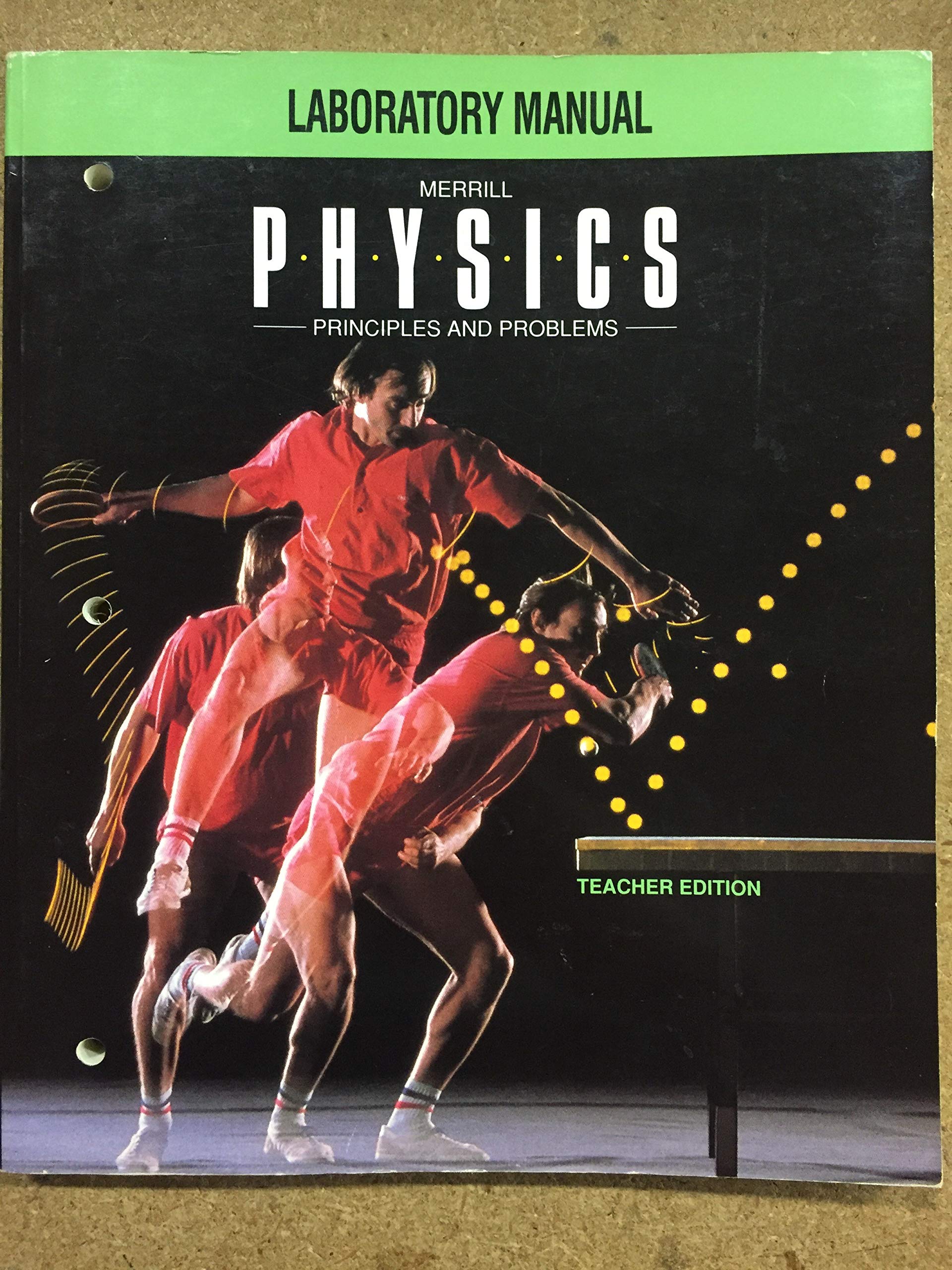 teacher s edition te lm physics princ and problems  zitzewitz 0675172691, 9780675172691