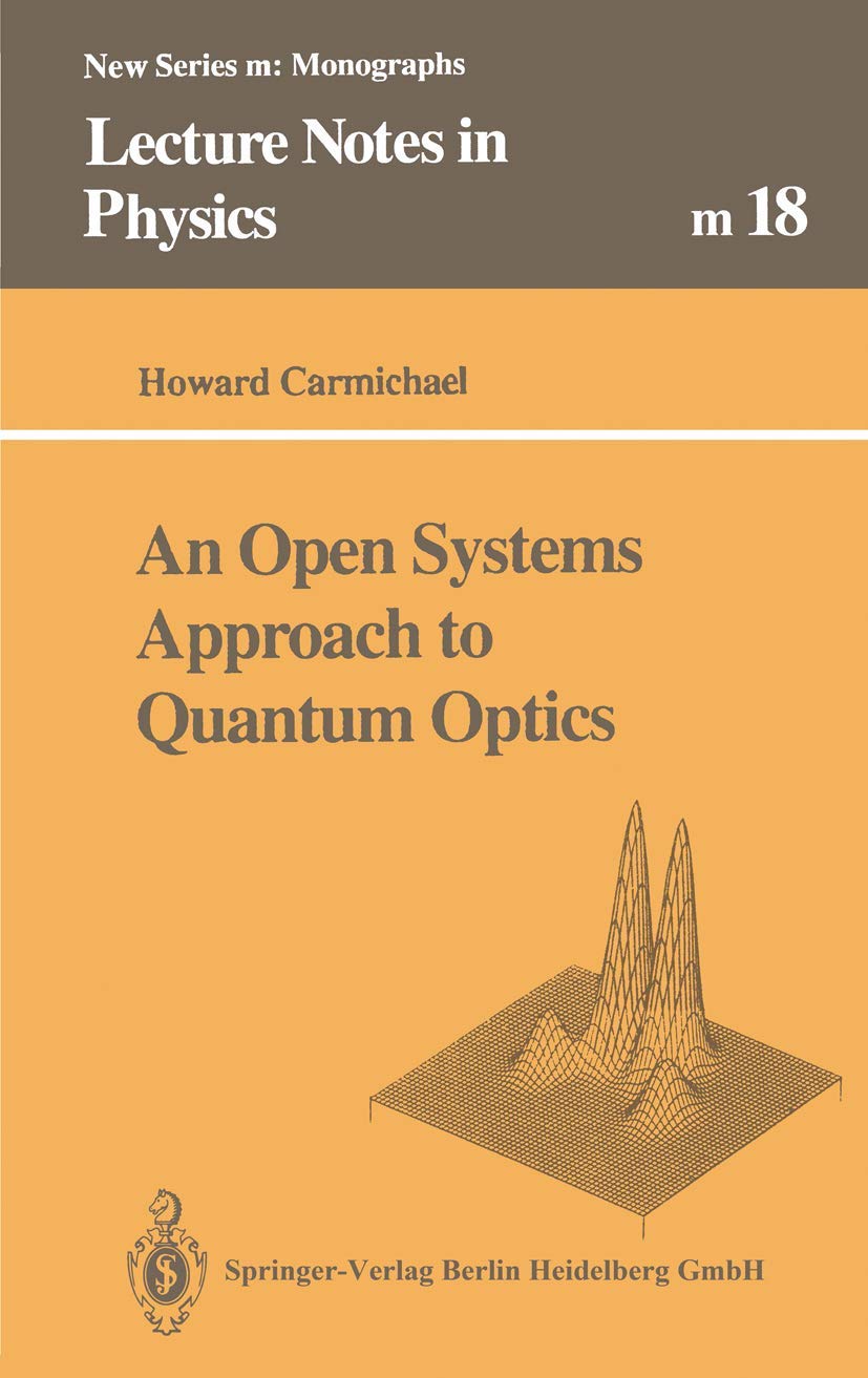 an open systems approach to quantum optics lectures presented at the universite libre de bruxelles october 28