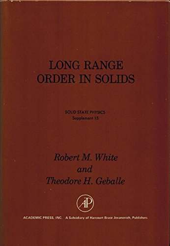 solid state physics advances in research long range order in solids 1st edition robert m. white, theodore h.
