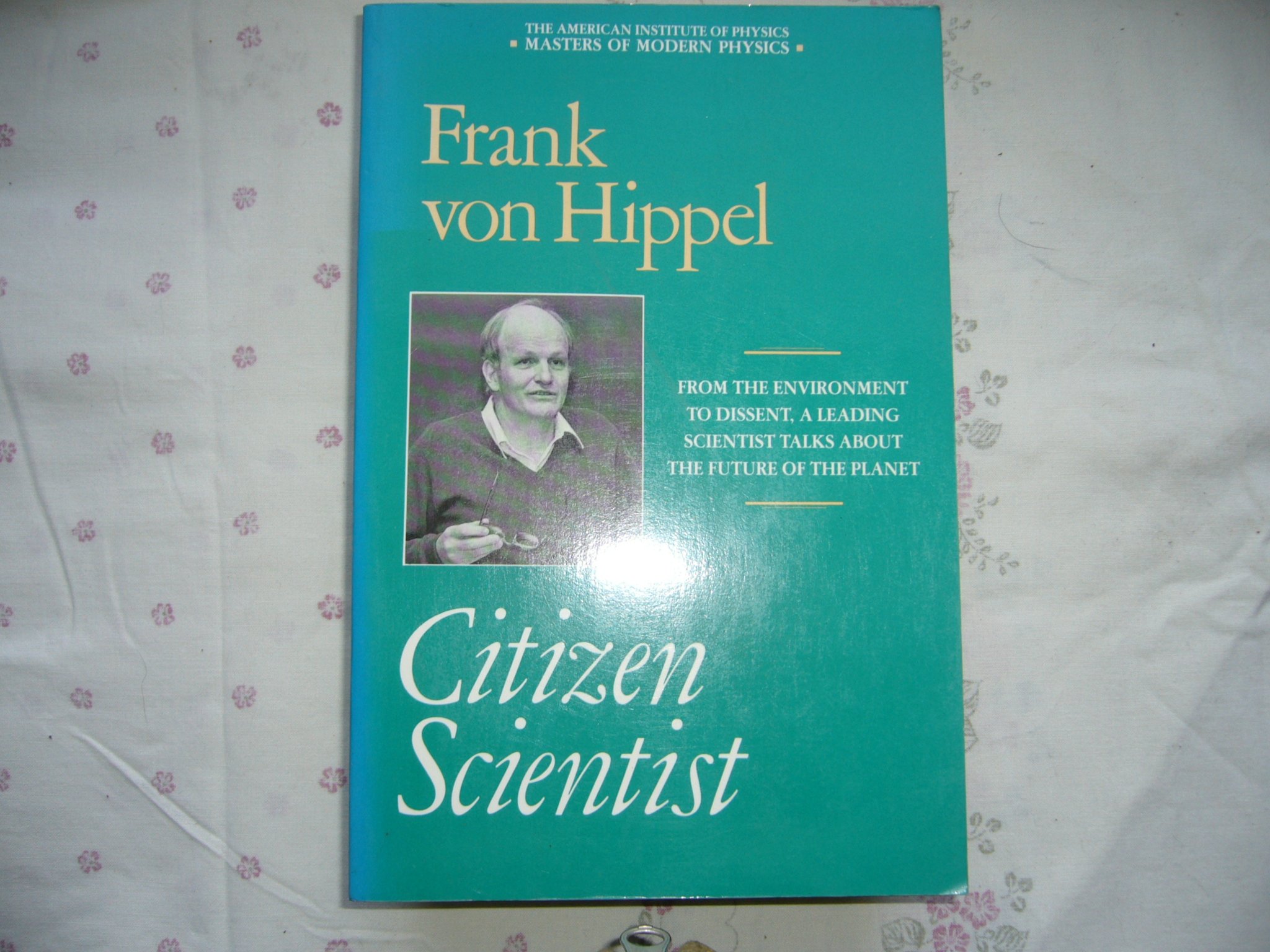 citizen scientist 1st edition von hippel, frank 0671743317, 9780671743314