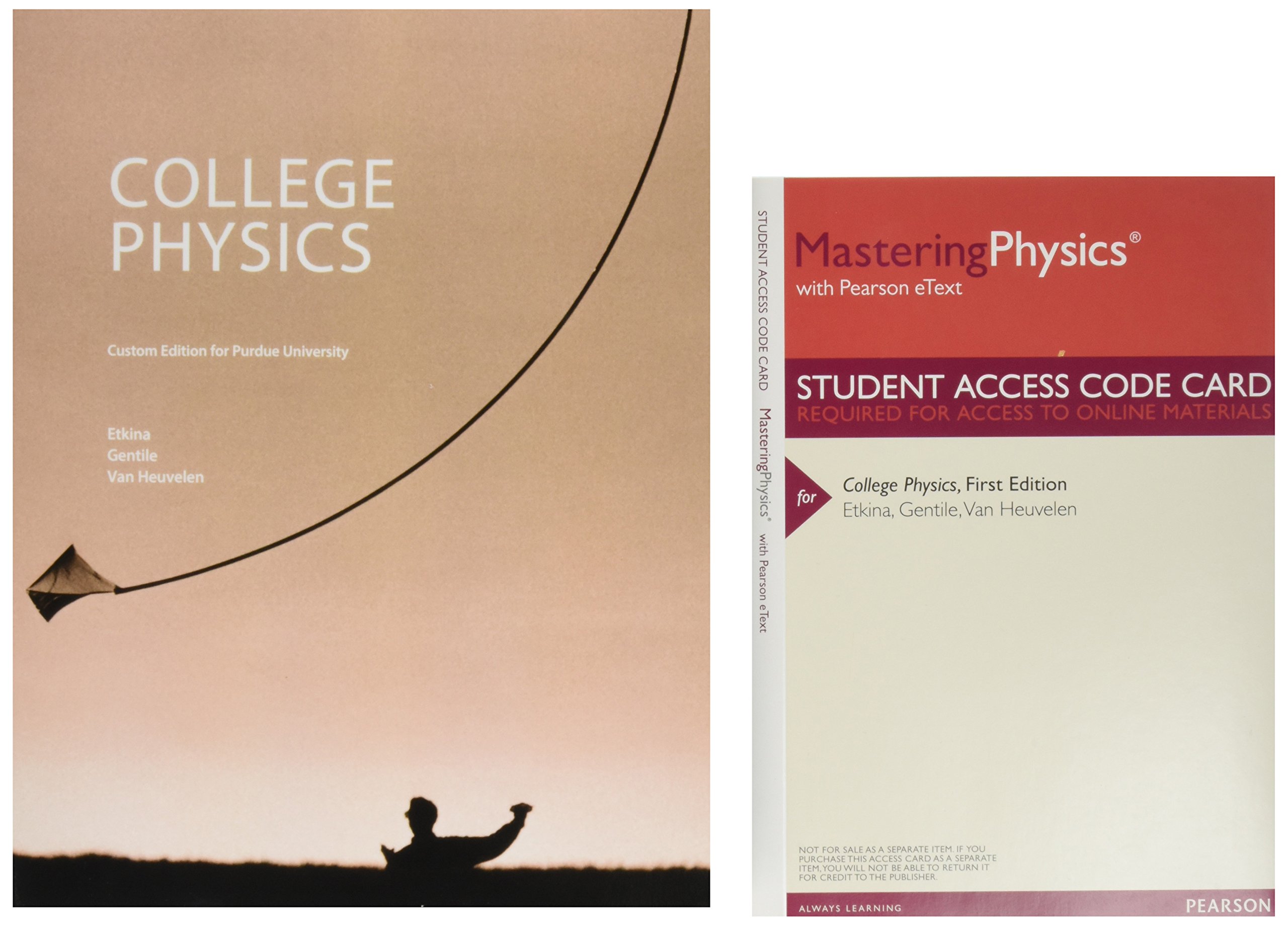 college physics package for purdue university 1st edition eugenia etkina, michael gentile, alan van heuvelen