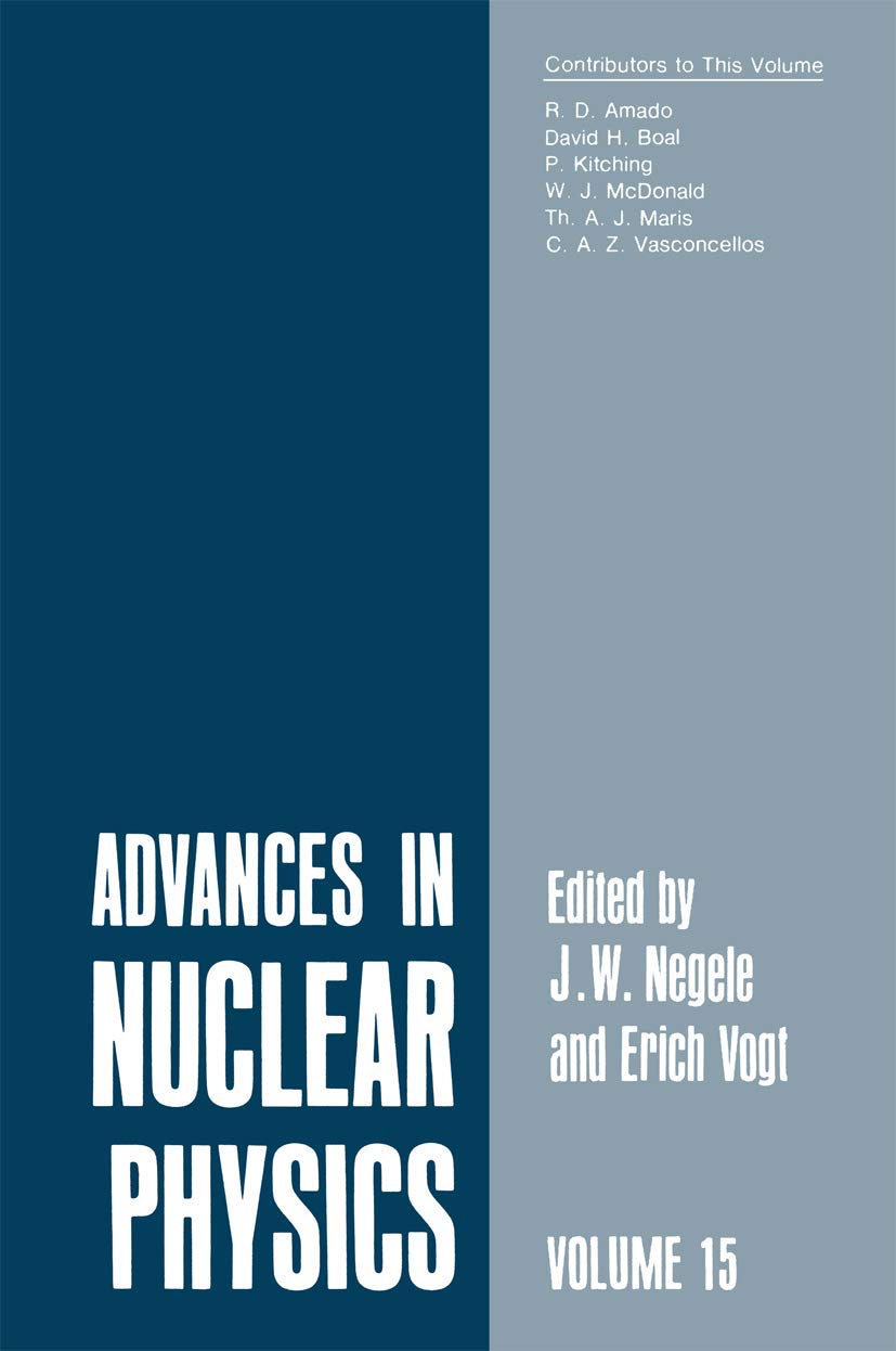advances in nuclear physics volume 15 1st edition john negele 1461399009, 9781461399001