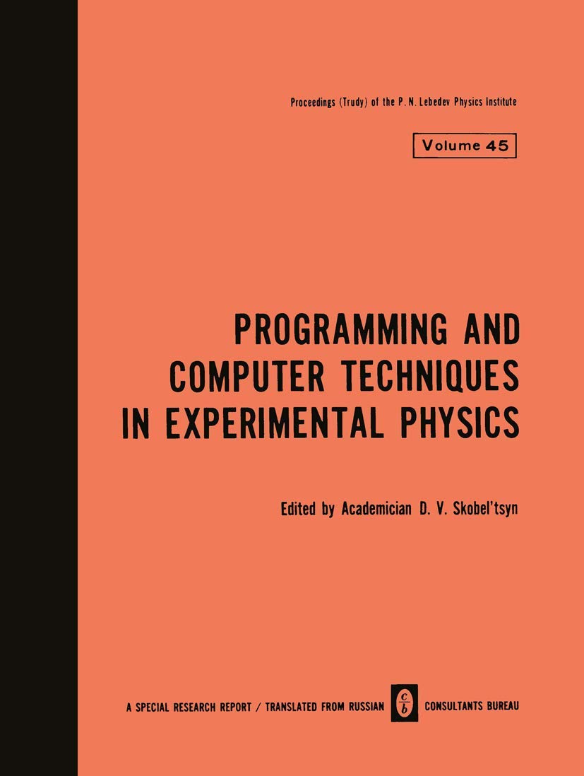 programming and computer techniques in experimental physics 1970 edition d. v. skobel tsyn 1468475851,