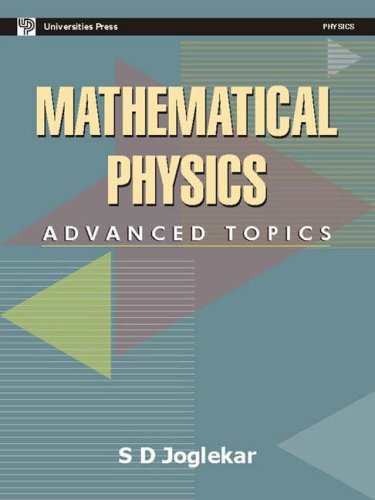 mathematical physics advanced topics 1st edition joglekar, s.d. 1420053035, 9781420053036