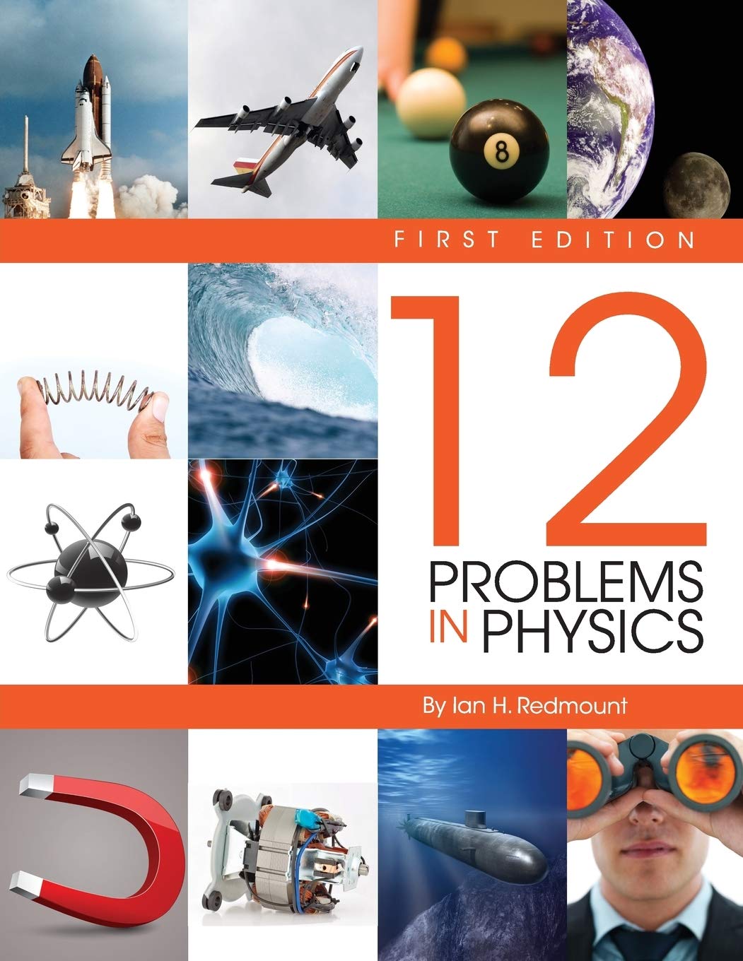 twelve problems in physics  redmount, ian h. 1626611378, 9781626611375