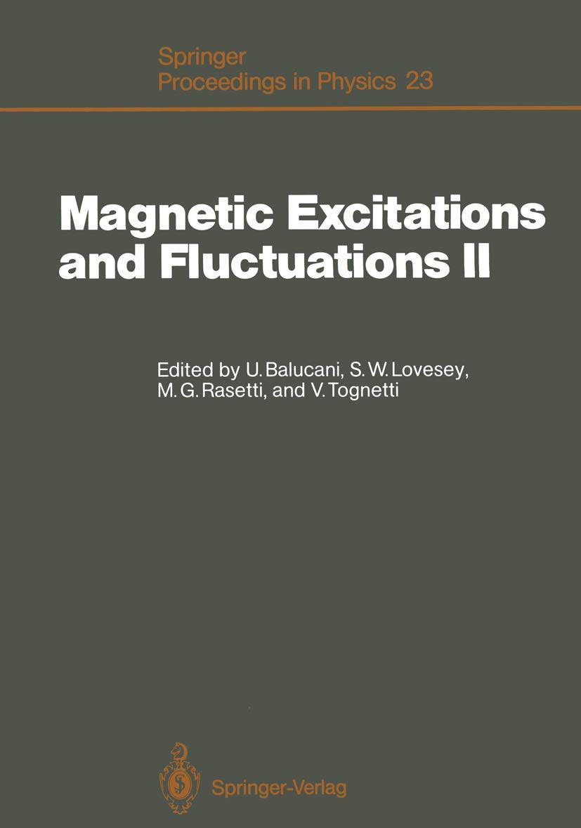 magnetic excitations and fluctuations ii proceedings of an international workshop turin italy may 25 30 1987