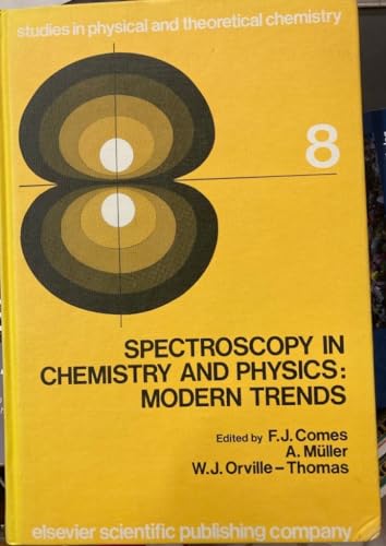 spectroscopy in chemistry and physics modern trends/studies in physical and theoretical chemistry  european