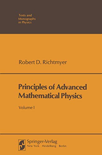 principles of advanced mathematical physics 1st edition robert d. richtmyer 3540088733, 9783540088738