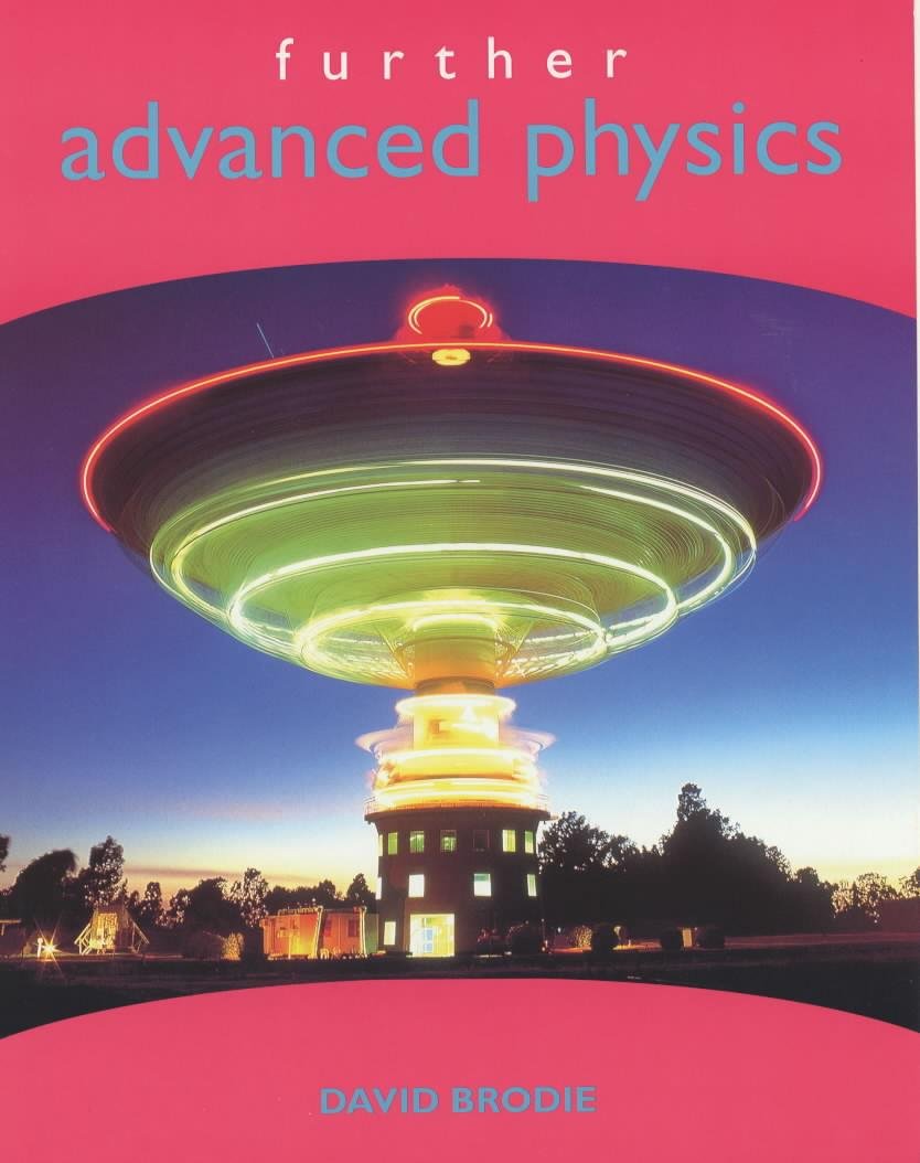further advanced physics david brodie 0719586097, 9780719586095