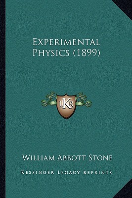 experimental physics  stone, william abbott 1164641166, 9781164641162