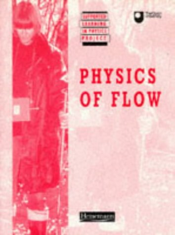physics of flow  the open university 0435688421, 9780435688424