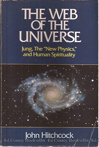 the web of the universe jung the new physics and human spirituality  hitchcock, john l. 0809132672,