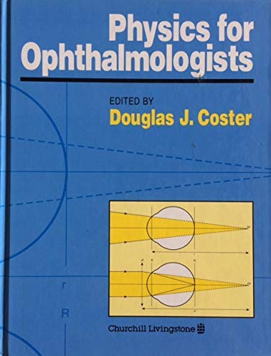 physics opthalmologists 1st edition coster 0443049351, 9780443049354