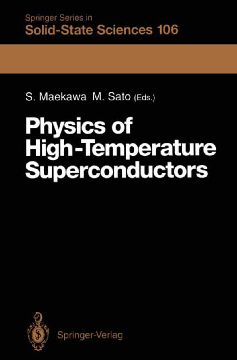 physics of high temperature superconductors proceedings of the toshiba international school of