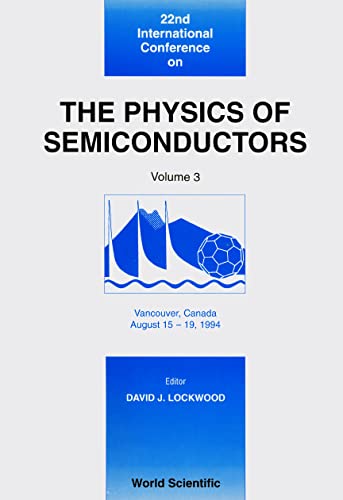 22nd international conference on the physics of semiconductors vancouver canada august 15 19 1994 