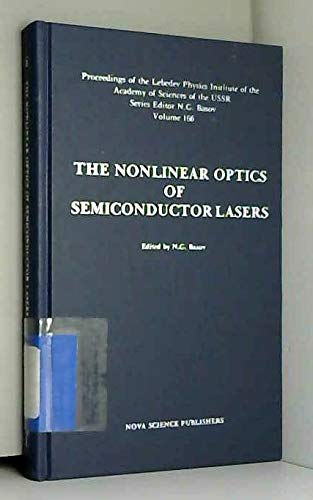 the nonlinear optics of semiconductor lasers uk edition n. g. basov 0941743012, 9780941743013