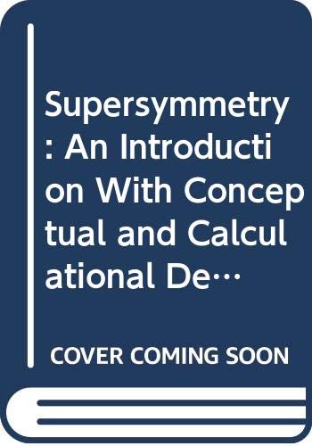 supersymmetry an introduction with conceptual and calculational details  muller kirsten, harald j. w.,