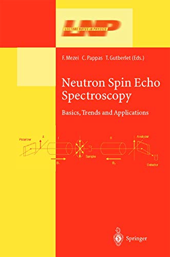 neutron spin echo spectroscopy basics trends and applications 2003rd edition ferenc mezei, catherine pappas,