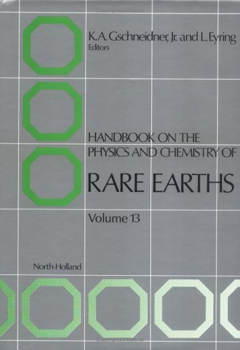 handbook on the physics and chemistry of rare earths volume volume 13  author unknown 0444885471,