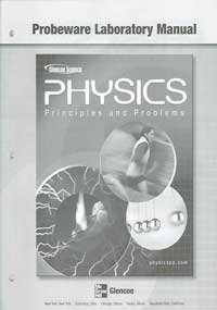glencoe physics principles and problems probeware laboratory manual  mcgraw hill 0078658918, 9780078658914