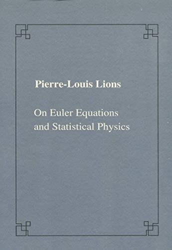 on euler equation and statistical physics  pierre louis lions 8876423001, 9788876423000
