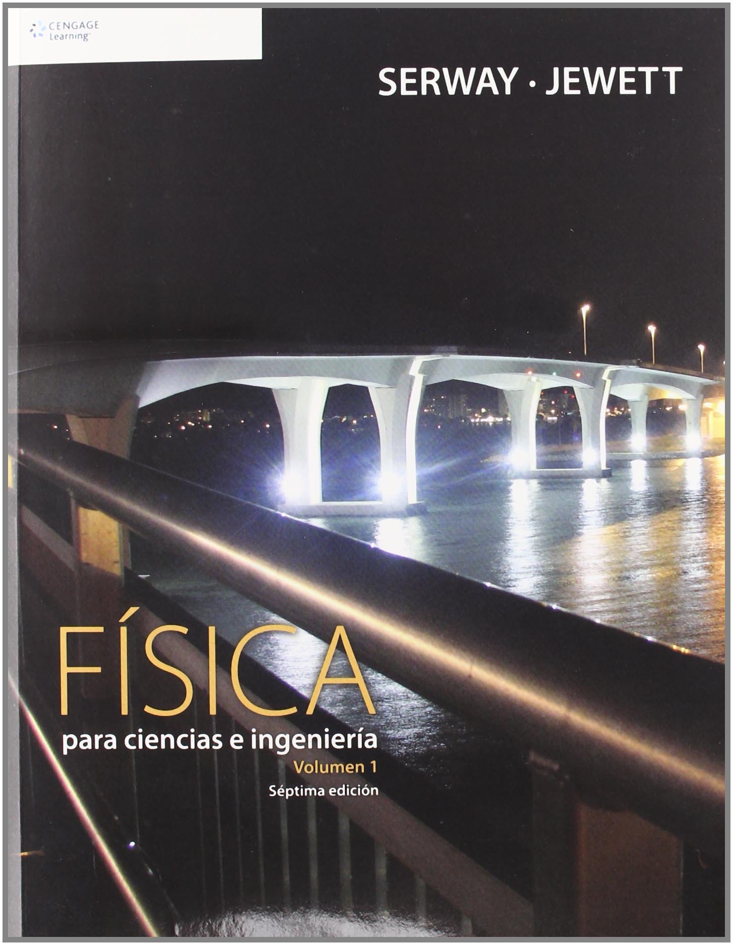 fisica para ciencias e ingenieria/ physics for scientists and engineers translation edition serway, raymond