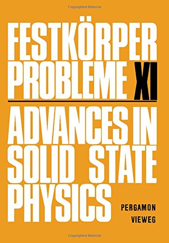 festkorper probleme advances in solid state physics in german and english no 11 o. madelung 0080175937,
