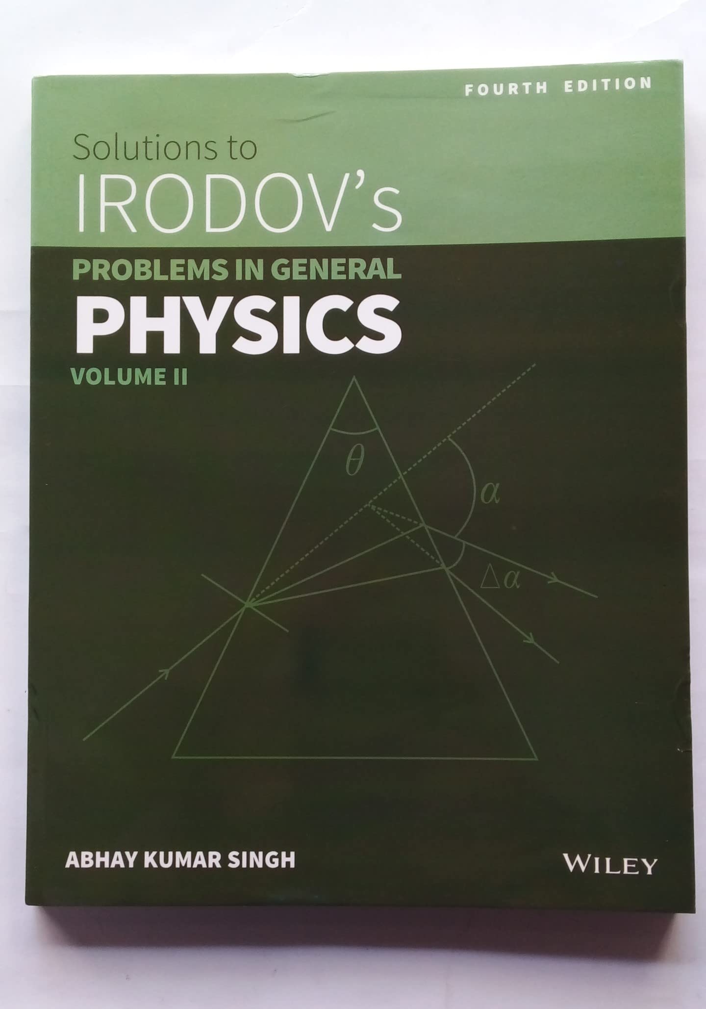 solutions to irodov s problemms in general physics vol ii 4th edition singh, abhya kumar 8126551194,