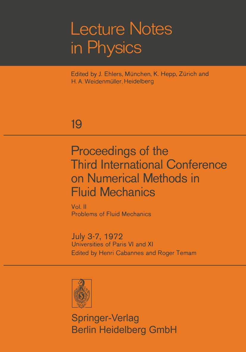 proceedings of the third international conference on numerical methods in fluid mechanics vol ii problems of