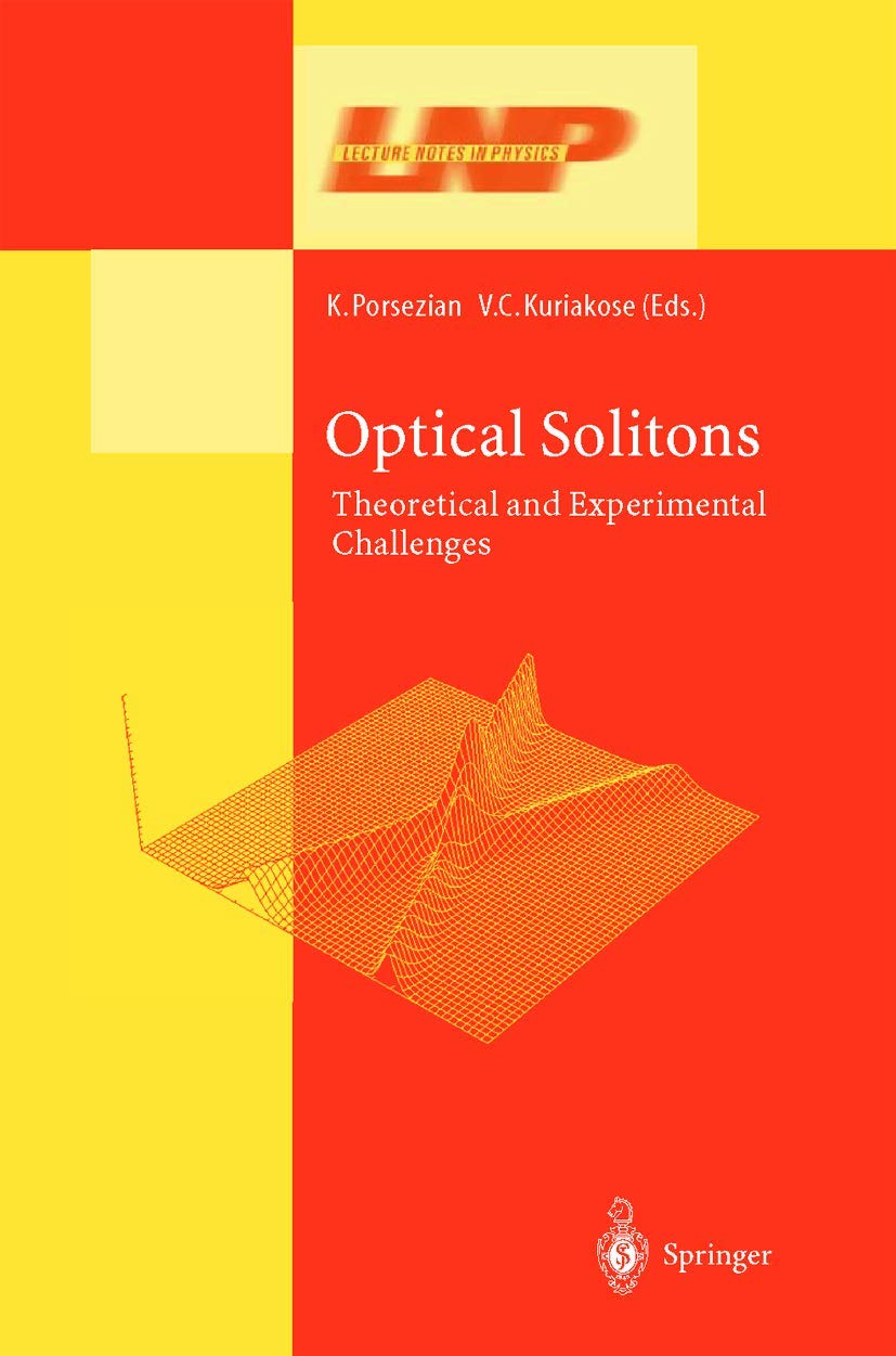 optical solitons theoretical and experimental challenges 2003rd edition kuppuswamy porsezian (editor),