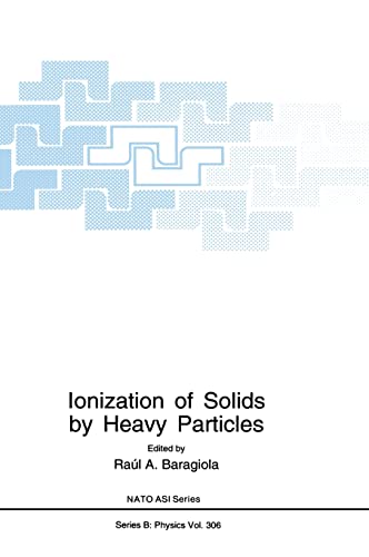 ionization of solids by heavy particles 1st edition r. a. baragiola 0306444895, 9780306444890