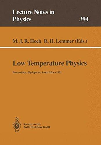 low temperature physics proceedings of the summer school held at blydepoort eastern transvaal south africa 15