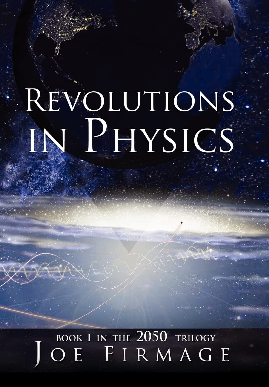 revolutions in physics exploring the evolution and state of modern physics and the possibilities that a new