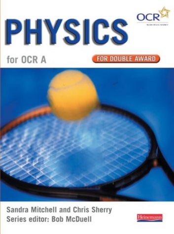 gcse science ocr a student book physics double award paperback; 2001st-07th-10th edition mitchell, sandra d.,
