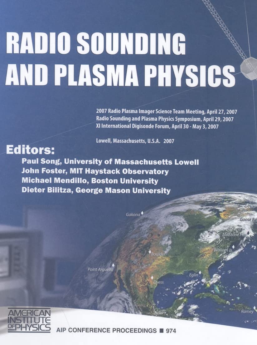 radio sounding and plasma physics 2008 edition song, paul, foster, john c., mendillo, michael, bilitza,