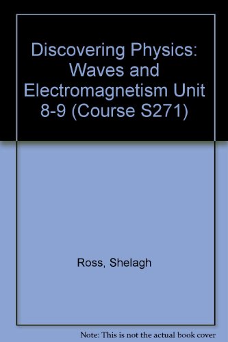 discovering physics waves and electromagnetism j. manners, s. ross, et al 0749251328, 9780749251321