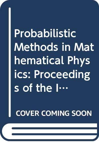 probabilistic methods in mathematical physics proceedings of the international workshop certosa di pontignano