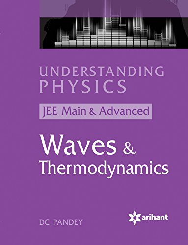 understanding physics for jee main and advanced waves and thermodynamics 14th edition d c pandey 9351761339,