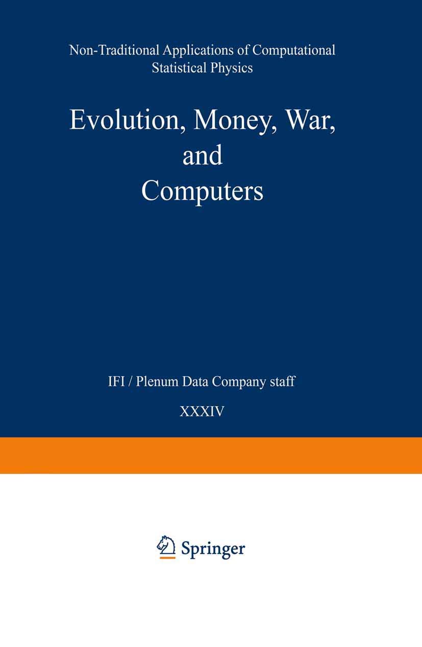 evolution money war and computers non traditional applications of computational statistical physics 1999