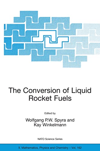 the conversion of liquid rocket fuels risk assessment technology and treatment options for the conversion of