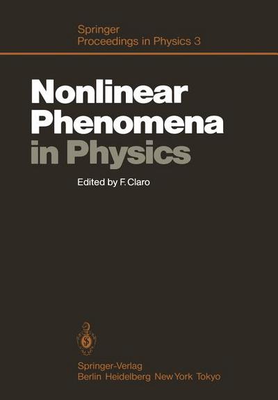 nonlinear phenomena in physics proceedings of the 1984 latin american school of physics santiago chile july 