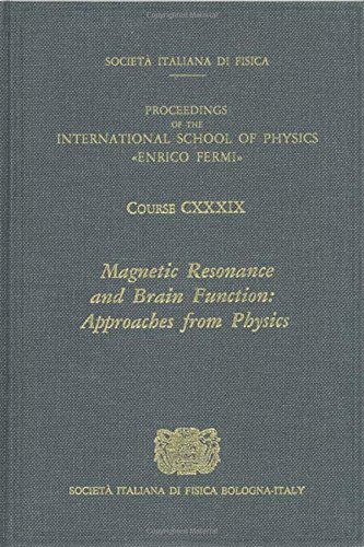 magnetic resonance and brain function approaches from physics  b. maraviglia 9051995016, 9789051995015