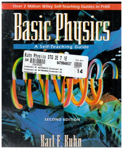 basic physics with thomas edison book of easy and incredible experiments a self teaching guide  karl f. kuhn